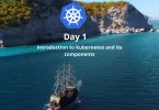 Introduction to Kubernetes and its components