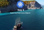 Exploring Kubernetes Objects